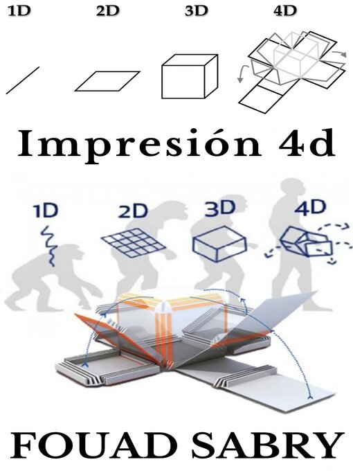 Title details for Impresión 4D by Fouad Sabry - Available